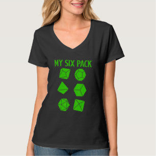 D20 Dice Rpg Dragons Gamer Karo Out My Six Pack D T-Shirt