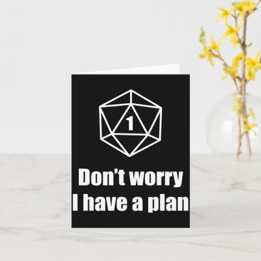 D20 Fail Dont Worry I Have A Plan  Karte (Gelbe Blume)