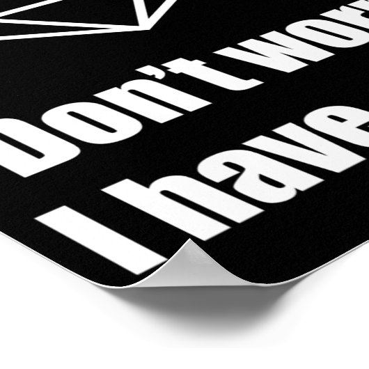 D20 Fail Dont Worry I Have A Plan  Poster (Ecke)