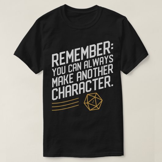 D20 Versage Denken Sie daran, dass Sie immer einen T-Shirt (Design vorne)