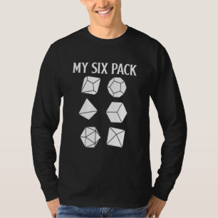 D20-Würfel-Rpg-Drachen-Spieler-Schau Dir Mein Sech T-Shirt