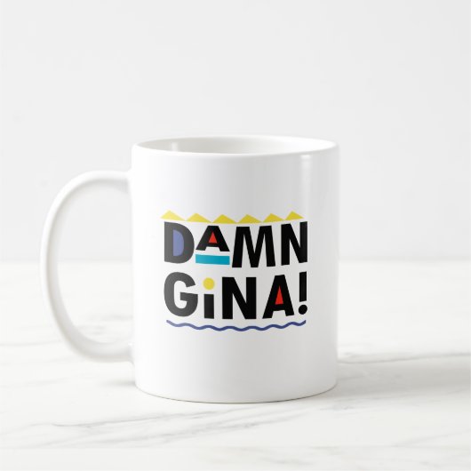 D A M N GINA KAFFEETASSE (Links)