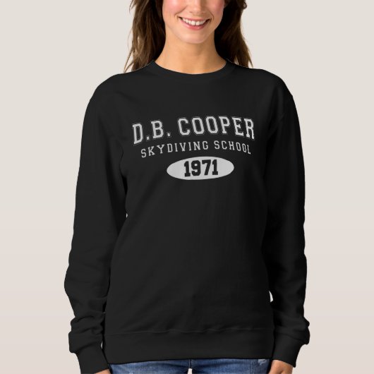 D B Cooper 5 Sweatshirt (Vorderseite)