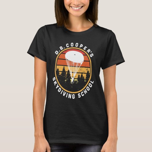 D B Cooper Fallschirmschule Kryptid Urban Legend T-Shirt (Vorderseite)