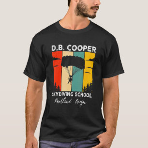 D B Cooper Fallschirmspring-Akademie Db Coopers Vi T-Shirt
