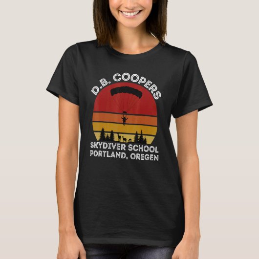D B Cooper Skydiving School Portland Oregon 2 T-Shirt (Vorderseite)