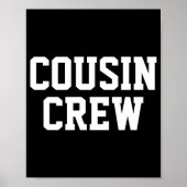 D Cousin Crew Matching Family Toddler Poster (Vorne)