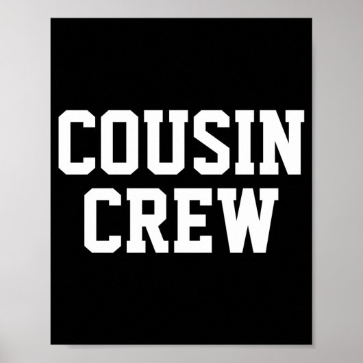 D Cousin Crew Matching Family Toddler Poster (Vorne)