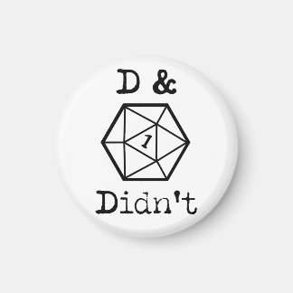 D&D hat nicht 1 Joke gehabt Magnet
