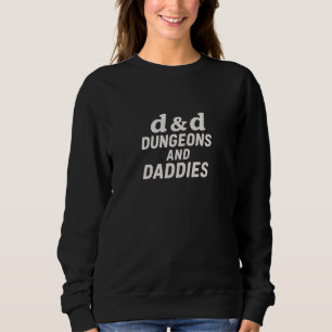 D&D Verließe und Väter Sweatshirt