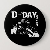 D-DAY 6. Juni 1944 Button (Vorderseite)