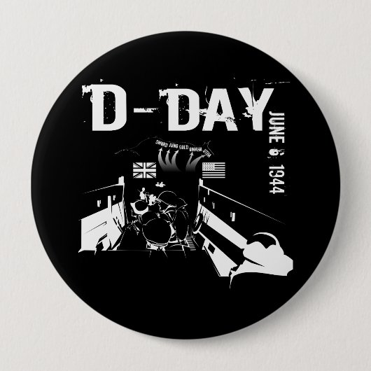 D-DAY 6. Juni 1944 Button (Vorderseite)