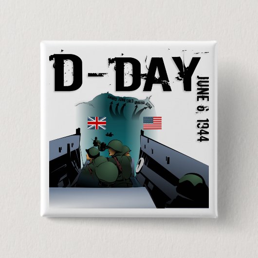 D-DAY 6. Juni 1944 Button (Vorderseite)