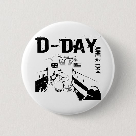 D-DAY 6. Juni 1944 Button (Vorderseite)