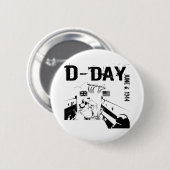 D-DAY 6. Juni 1944 Button (Vorne & Hinten)