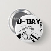 D-DAY 6. Juni 1944 Button (Vorne & Hinten)