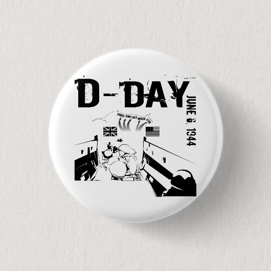 D-DAY 6. Juni 1944 Button (Vorderseite)