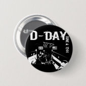 D-DAY 6. Juni 1944 Button (Vorne & Hinten)