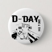 D-DAY 6. Juni 1944 Button (Vorderseite)