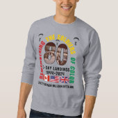 D-DAY LANDINGS 80 Jahre Jubiläumsjubiläum Farbige Sweatshirt (Vorderseite)