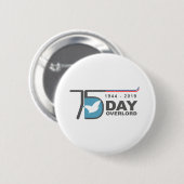 D-Day Overlord 1944 2019 Button (Vorne & Hinten)