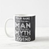 D Der Mann Der Mythos Die Legende  Kaffeetasse (Links)