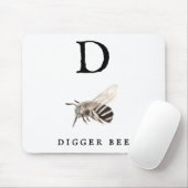 "D" Digger Bee Mousepad (Mit Mouse)