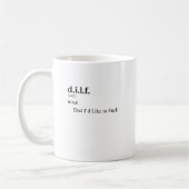 D.I.L.F. KAFFEETASSE (Links)