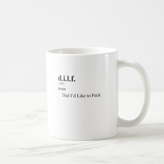 D.I.L.F. KAFFEETASSE (Rechts)