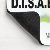D.I.S.A.B.I.L.T.Y. MOUSEPAD (Ecke)