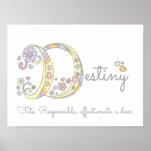 D Initial Destiny Girls Name bedeutet Plakat