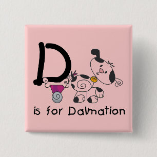 D ist für Dalmation T-Shirts und Geschenke Button