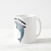 D ist für Delphin Keeper Kaffeetasse (VorderseiteRechts)
