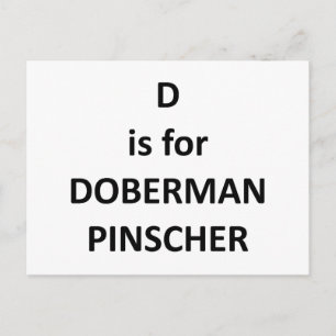 d ist für doberman pinscher.png postkarte