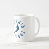D ist für Dolphin Trainer Kaffeetasse (VorderseiteRechts)