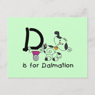 D ist für T - Shirt und Geschenke der Dalmatinie Postkarte