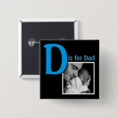 D ist für Vater Button (Vorne & Hinten)