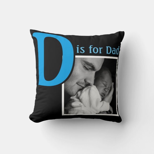 D ist für Vater Kissen (Vorderseite)