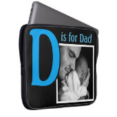 D ist für Vater Laptopschutzhülle (Vorne Rechts)