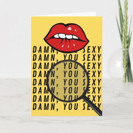 D*mn You Sexy - Finden Sie die Lie Greeting Card Karte (Vorderseite)