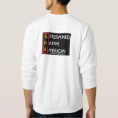 D.N.A. (RYBW) - Determined Native American Sweatshirt (Rückseite)