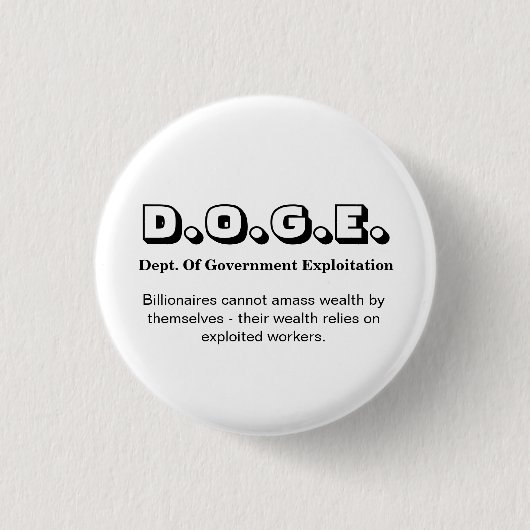 D.O.G.E. Abept. der Ausbeutung durch Gov........ Button (Vorderseite)