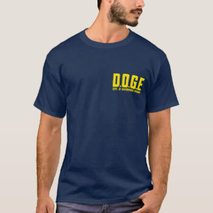 D.O.G.E. Department of Government Efficiency DOGE T-Shirt