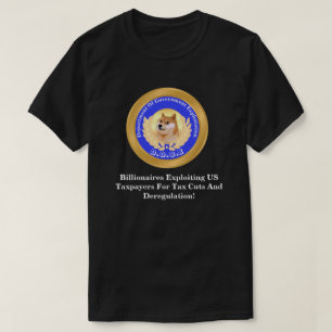 D.O.G.E. Department of Government Exploitation T-Shirt