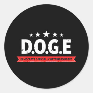 D.o.g.e Doge-Demokraten werden offiziell exponiert Runder Aufkleber