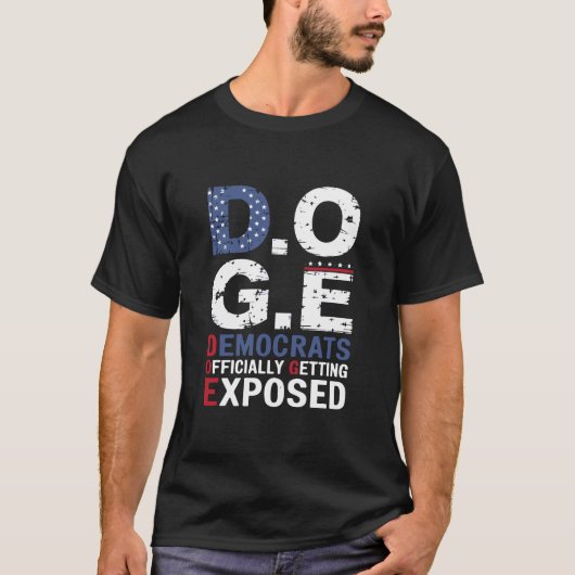 D.O.G.E. Political Patriotic Statement Design T-Shirt (Vorderseite)