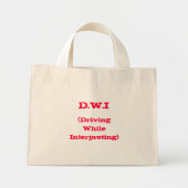 D.W.I (Driving While Interpretation) Bag Mini Stoffbeutel (Vorne)
