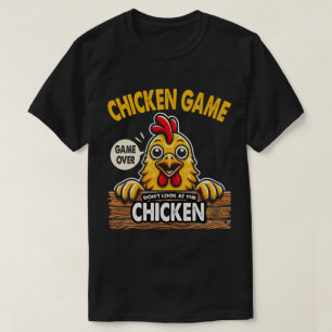 DA75-Funny Chicken Game Schauen Sie sich das Huhn  T-Shirt