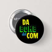Da Bomb dot com Novelty Funny Retro 90s Button (Vorne & Hinten)