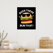 Da Bun, dass lustige Burger Pun Dark BG Poster (Küche)